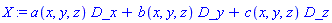 _DG([["vector", M, []], [[[1], a(x, y, z)], [[2], b(x, y, z)], [[3], c(x, y, z)]]])