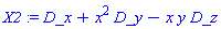 X2 := D_x+x^2*D_y-x*y*D_z