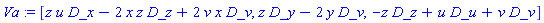 Va := [z*u*D_x-2*x*z*D_z+2*v*x*D_v, z*D_y-2*y*D_v, -z*D_z+u*D_u+v*D_v]