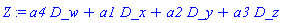 Z := a4*D_w+a1*D_x+a2*D_y+a3*D_z