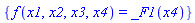 {f(x1, x2, x3, x4) = _F1(x4)}