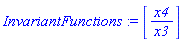 InvariantFunctions := [x4/x3]