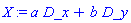X := a*D_x+b*D_y