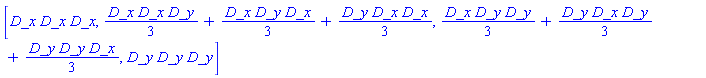 [D_x*D_x*D_x, D_x*D_x*D_y/3+D_x*D_y*D_x/3+D_y*D_x*D_x/3, D_x*D_y*D_y/3+D_y*D_x*D_y/3+D_y*D_y*D_x/3, D_y*D_y*D_y]