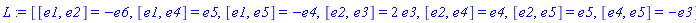 L := [[e1, e2] = -e6, [e1, e4] = e5, [e1, e5] = -e4, [e2, e3] = 2*e3, [e2, e4] = e4, [e2, e5] = e5, [e4, e5] = -e3]