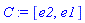 C := [e2, e1]