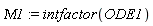 Mu1 := intfactor(ODE1)