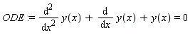 ODE := diff(y(x), x, x)+diff(y(x), x)+y(x) = 0