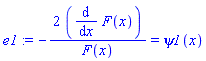 e1 := -2*(diff(F(x), x))/F(x) = psi1(x)