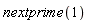 nextprime(1)