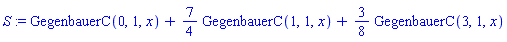 S := GegenbauerC(0, 1, x)+(7/4)*GegenbauerC(1, 1, x)+(3/8)*GegenbauerC(3, 1, x)