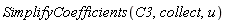 SimplifyCoefficients(C3, collect, u)