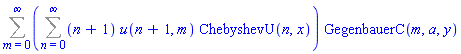 Sum((Sum((n+1)*u(n+1, m)*ChebyshevU(n, x), n = 0 .. infinity))*GegenbauerC(m, a, y), m = 0 .. infinity)