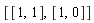 [[1, 1], [1, 0]]