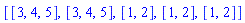 [[3, 4, 5], [3, 4, 5], [1, 2], [1, 2], [1, 2]]