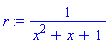 r := 1/(x^2+x+1)