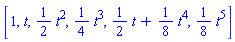 [1, t, (1/2)*t^2, (1/4)*t^3, (1/2)*t+(1/8)*t^4, (1/8)*t^5]
