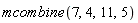 mcombine(7, 4, 11, 5)
