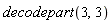 decodepart(3, 3)