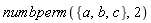 numbperm({a, b, c}, 2)