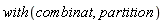 with(combinat, partition)