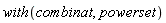 with(combinat, powerset)