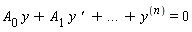 A[0] y+A[1] y `' `+`...`+y^((n))=0