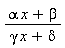 (alpha*x+beta)/(gamma*x+delta)