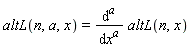 altL(n, a, x) = diff(altL(n, x), [`$`(x, a)])