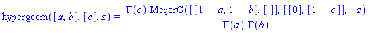 hypergeom([a, b], [c], z) = GAMMA(c)*MeijerG([[1-a, 1-b], []], [[0], [1-c]], -z)/(GAMMA(a)*GAMMA(b))