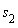 s[2]