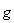 g