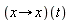 (proc (x) options operator, arrow; x end proc)(t)