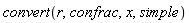 convert(r, confrac, x, simple)