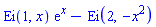 Ei(1, x)*exp(x)-Ei(2, -x^2)