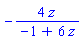 -4*z/(-1+6*z)