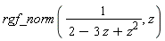 rgf_norm(1/(2-3*z+z^2), z)