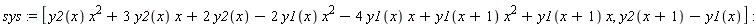 sys := [x^2*y2(x)+3*x*y2(x)+2*y2(x)-2*x^2*y1(x)-4*y1(x)*x+y1(x+1)*x^2+y1(x+1)*x, y2(x+1)-y1(x)]