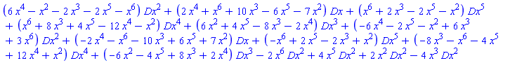 (6*x^4-x^2-2*x^3-2*x^5-x^6)*Dx^2+(2*x^4+x^6+10*x^3-6*x^5-7*x^2)*Dx+(x^6+2*x^3-2*x^5-x^2)*Dx^5+(x^6+8*x^3+4*x^5-12*x^4-x^2)*Dx^4+(6*x^2+4*x^5-8*x^3-2*x^4)*Dx^3+(-6*x^4-2*x^5-x^2+6*x^3+3*x^6)*Dx^2+(-2*x^4-x^6-10*x^3+6*x^5+7*x^2)*Dx+(-x^6+2*x^5-2*x^3+x^2)*Dx^5+(-8*x^3-x^6-4*x^5+12*x^4+x^2)*Dx^4+(-6*x^2-4*x^5+8*x^3+2*x^4)*Dx^3-2*x^6*Dx^2+4*x^5*Dx^2+2*x^2*Dx^2-4*x^3*Dx^2