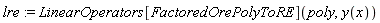 lre := LinearOperators[FactoredOrePolyToRE](poly, y(x))