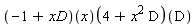 (((-1+xD)(x))(4+x^2*D))(D)