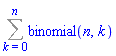 Sum(binomial(n, k), k = 0 .. n)