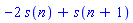 -2*s(n)+s(n+1)