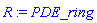 R := PDE_ring