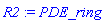 R2 := PDE_ring