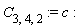 C[3, 4, 2] := c