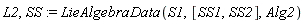 L2, SS := LieAlgebraData(S1, [SS1, SS2], Alg2)