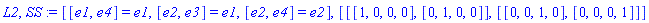 L2, SS := [[e1, e4] = e1, [e2, e3] = e1, [e2, e4] = e2], [[[1, 0, 0, 0], [0, 1, 0, 0]], [[0, 0, 1, 0], [0, 0, 0, 1]]]