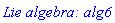 `Lie algebra: alg6`