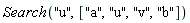 Search("u", ["a", "u", "v", "b"])
